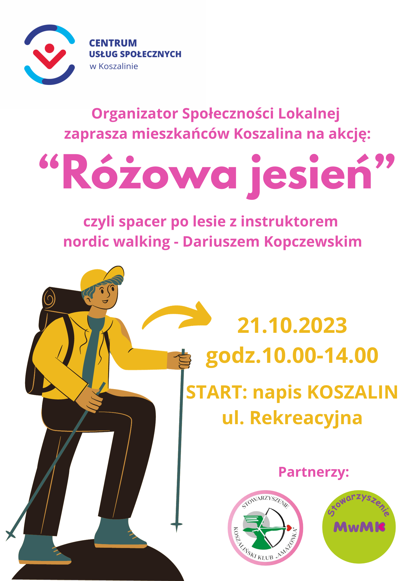 Plakat przedstawia człowieka trzymajacego kijki do spacerowania oraz informacje dotyczące godziny i miejsca zbiórki na spacerze dla mieszkańców Koszalina